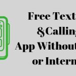 Free Calling and Texting Apps that are Easy To Use